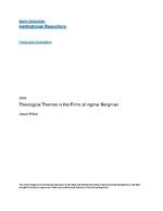 Theological themes in the films of Ingmar Bergman